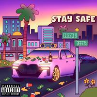 STAY SAFE (feat. BlueBucksClan, Teaawhy, Milly Mo, Jasscole, BB & Big I-N-D-O)