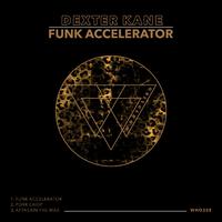 Funk Accelerator