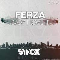 Baby I Love It