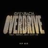 Ofenbach - Overdrive (feat. Norma Jean Martine) [VIP Mix]