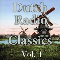 Dutch Radio Classics Vol. 1