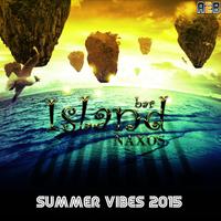 Island Bar Naxos Summer Vibes 2015