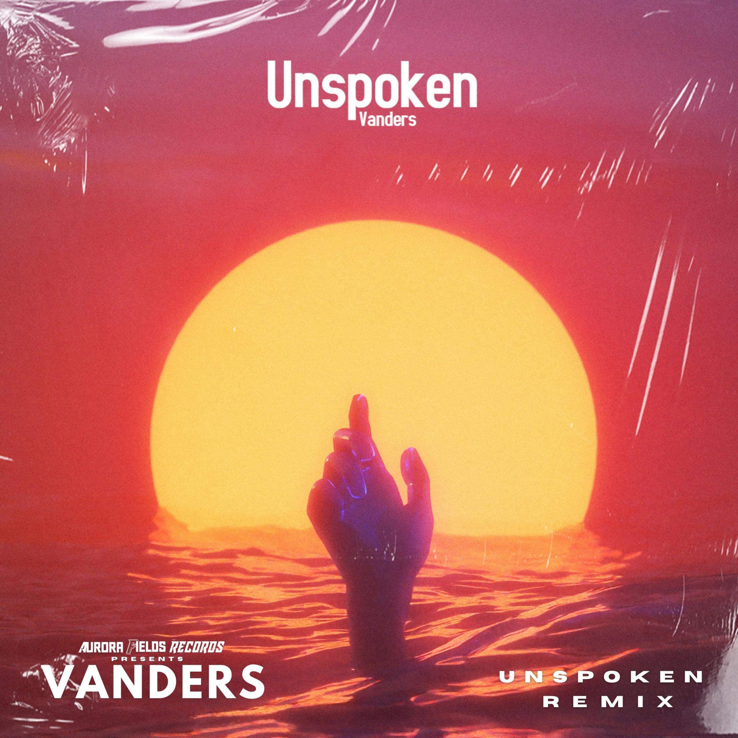 unspoken (vanders remix)