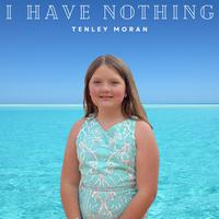 I Have Nothing (feat. Wayne Linsey)