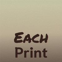 Each Print