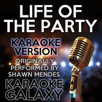 Life of the Party (Karaoke Version)