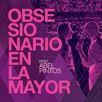 Obsesionario En La Mayor (feat. Abel Pintos) (En Vivo En River Plate)