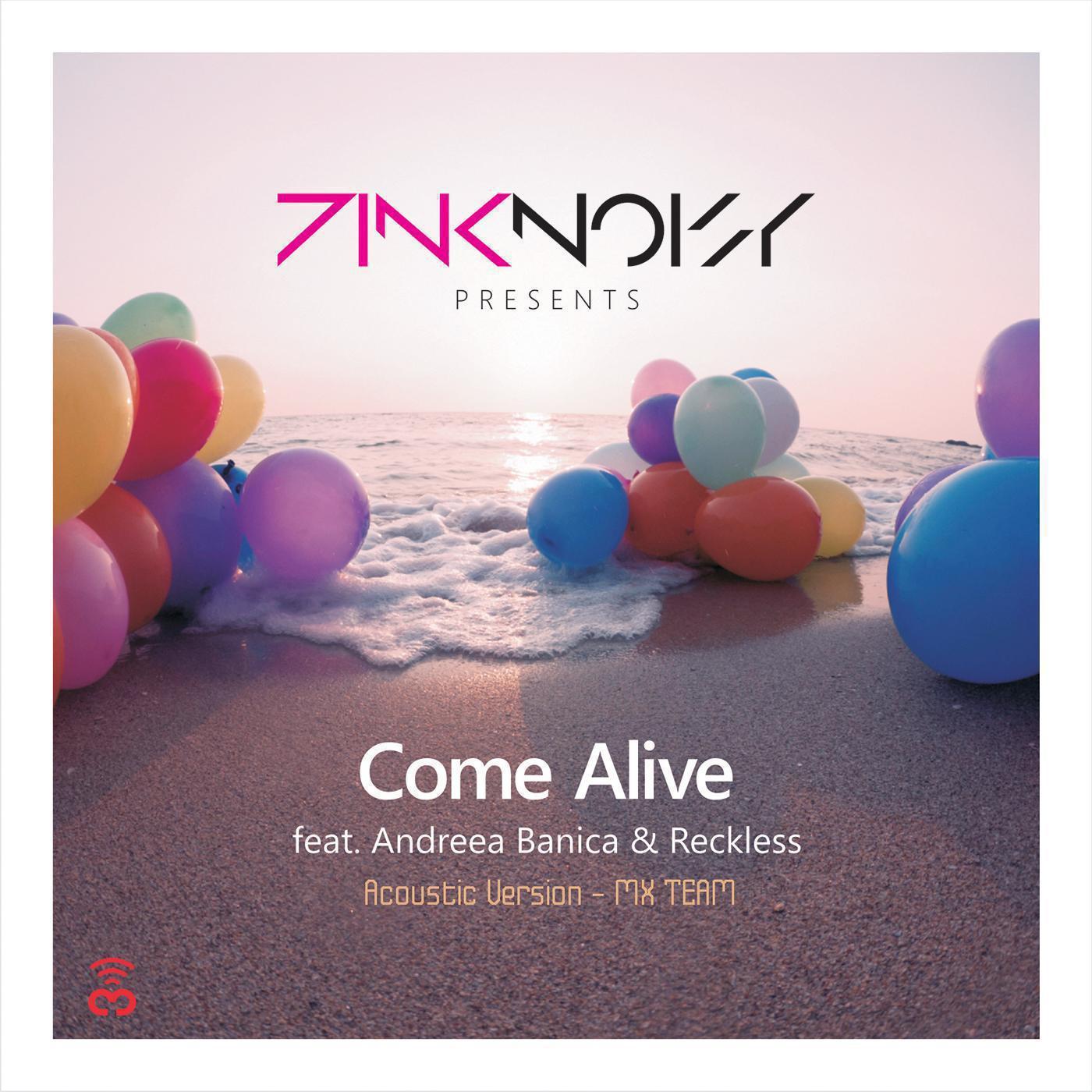 Come Alive (Acoustic Version - MX TEAM)