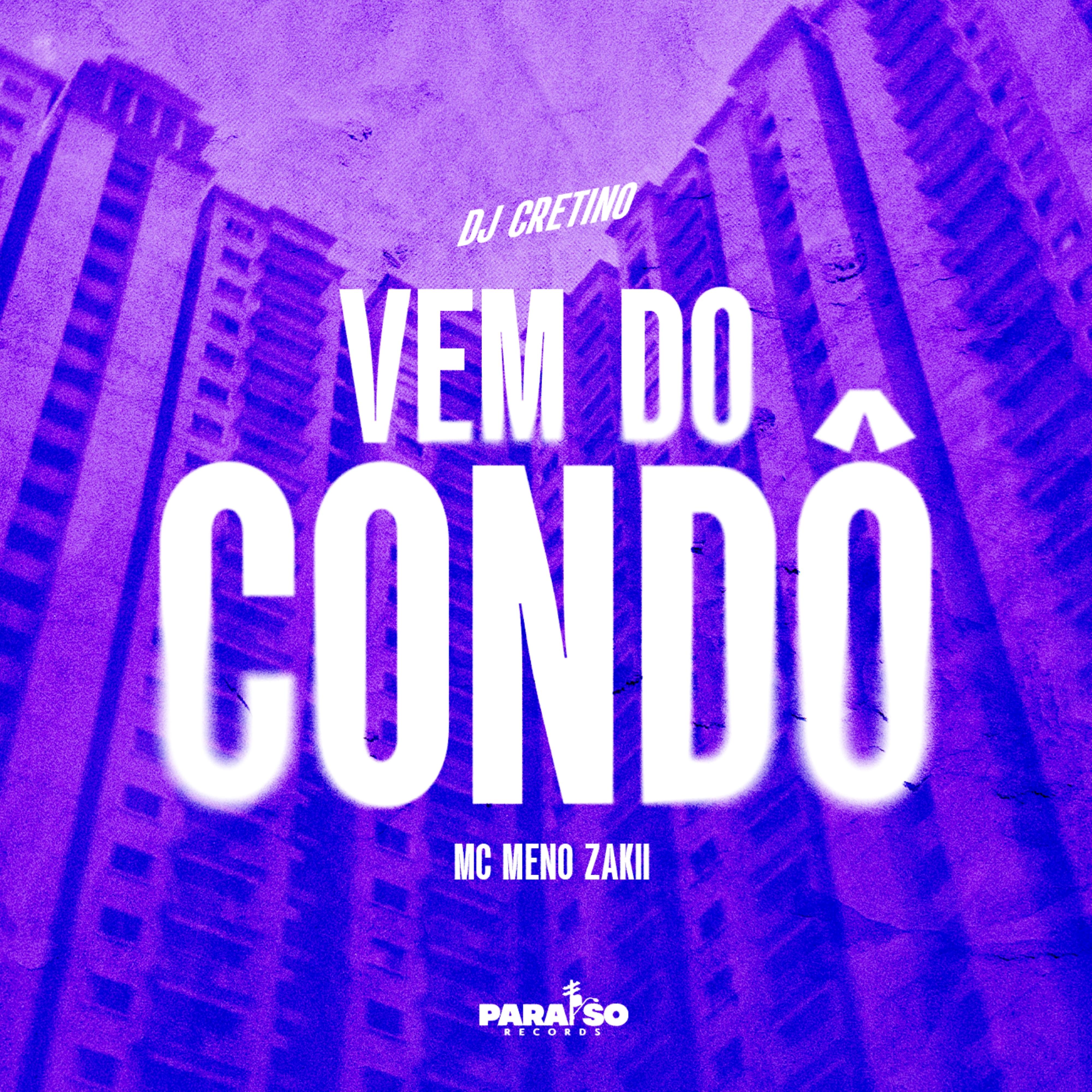 Vem do Condô