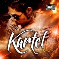 Kartel Forever: Trilogy