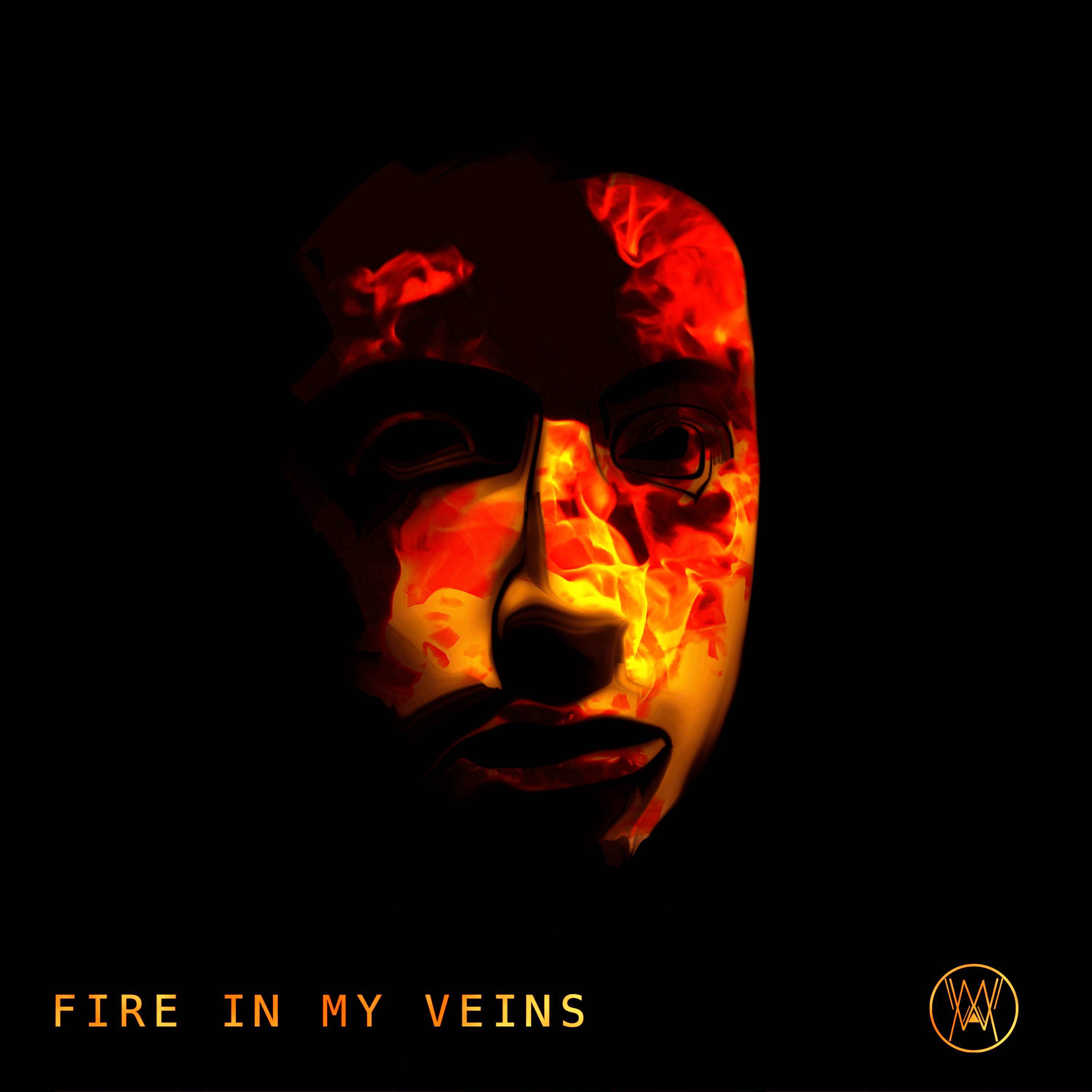 Fire In My Veins