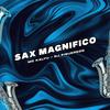 MC Kalyu - Sax Magnífico