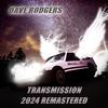 Dave Rodgers - Transmission (2024 Remastered)