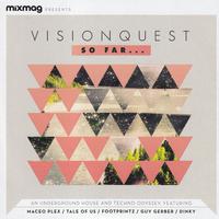 Mixmag Presents Visionquest: So Far...