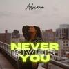 Adriana - Never Over You