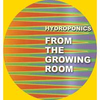 Songs From the Grow Room