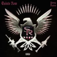 Saints Row (feat. Ant Banks)