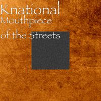 Mouthpiece of the Streets