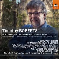 Timothy Roberts: Portraits, Distillations & Soundgames