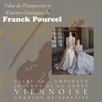 Valse De L'empereur Et D'autres Classiques De Franck Pourcel