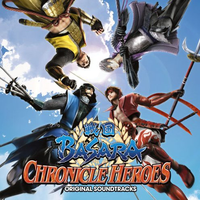 戦国BASARA CHRONICLE HEROES オリジナル・サウンドトラック