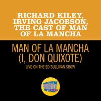 Man Of La Mancha (I, Don Quixote) (Live On The Ed Sullivan Show, February 20, 1966)