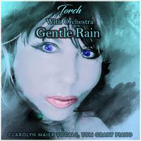 Gentle Rain (feat. Tom Grant)