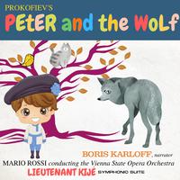 Peter and the Wolf / Lieutenant Kijé