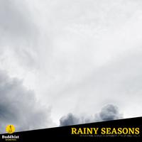 Rainy Seasons - Rain Nature Sounds in Different Atmospheres, Vol. 3