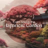 Calm Soul in the Japanese Garden: Zen Nature Sounds Relaxation