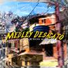 Dj Rf3 - Medley Desacato