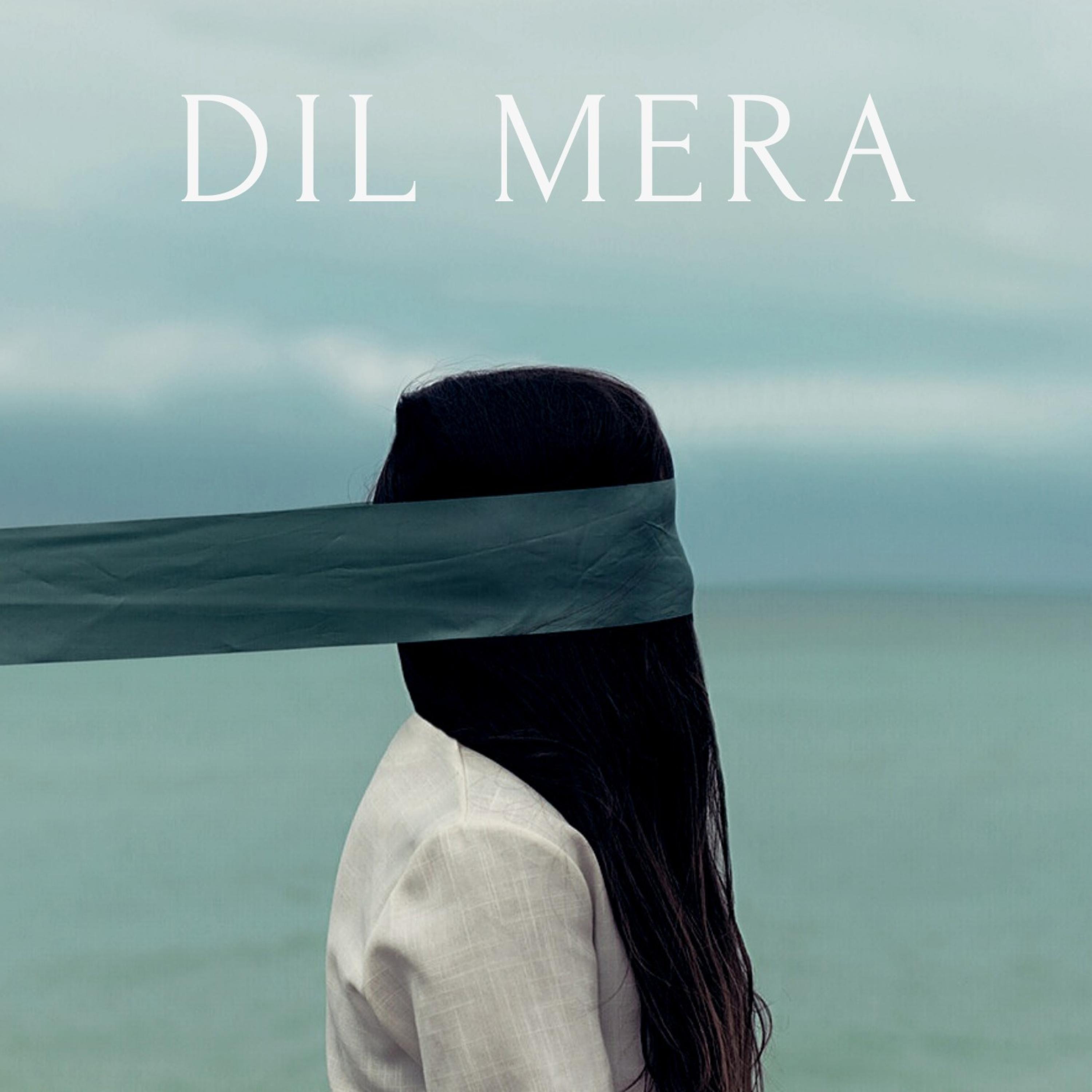 Dil Mera