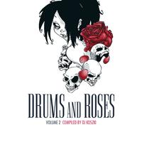 Drums And Roses Vol.2