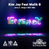 Kim Jay - Energy (Jerry C. King's 2021 Mental Mix)