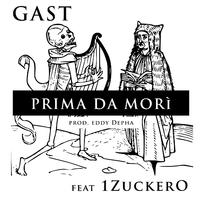 Prima da mori (feat. 1Zuckero)