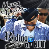 Riding or Not (feat. Chulo)