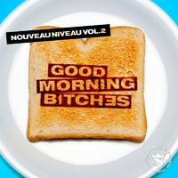 Nouveau Niveau Vol. 2 - Good Morning *****es