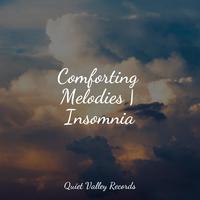 Comforting Melodies | Insomnia