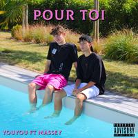 Pour toi (feat. Massey)