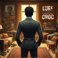 Lure Choc