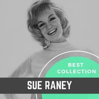 Best Collection Sue Raney