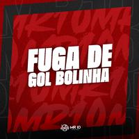 FUGA DE GOL BOLINHA