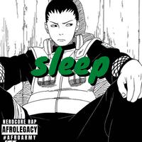 Sleep (Shikamaru Rap)