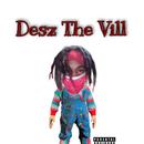 Desz The Vill