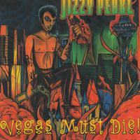 Vegas Must Die!