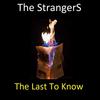 The Strangers - My Name Is Time