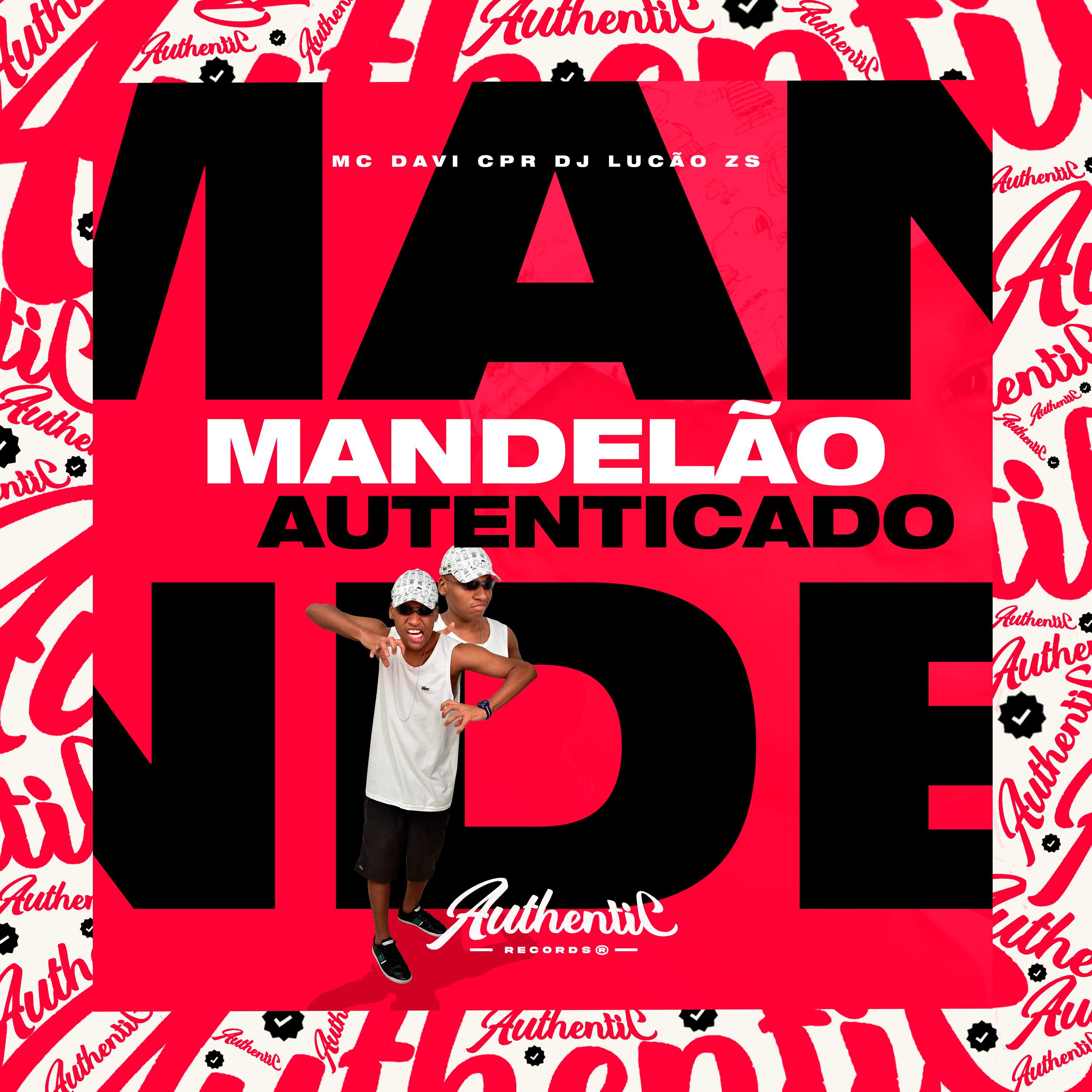 Mandelão Autenticado
