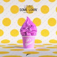 Some Lovin (Kapre Remix)