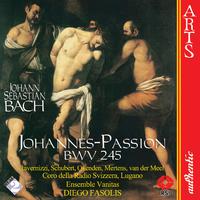 Bach: Johannes-Passion BWV 245