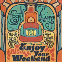 Enjoy Your Weekend Maxi-Single